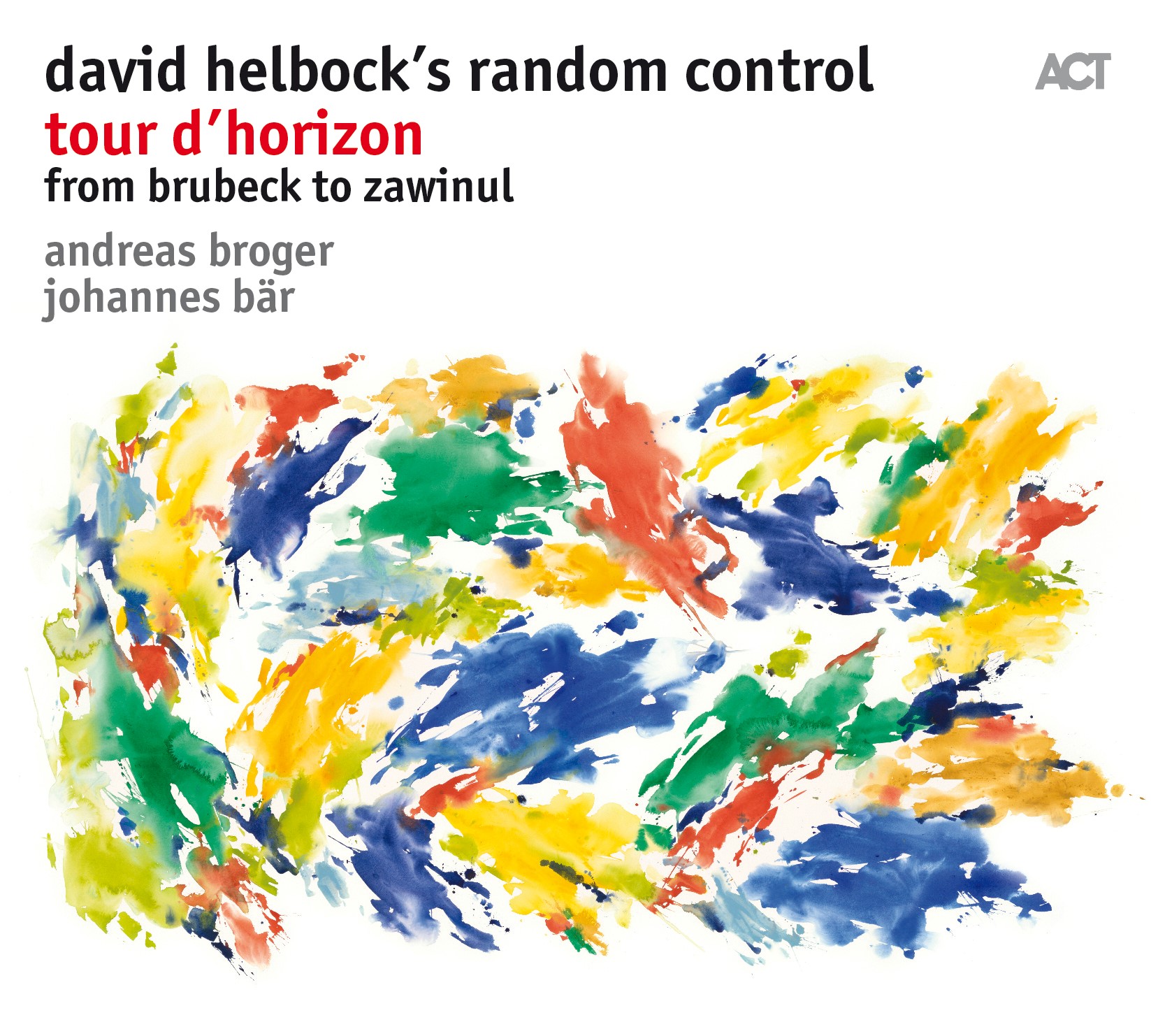 DAVID HELBOCK - Tour d`Horizon - from Brubeck to Zawinul cover 